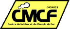 CMCF - Centre de la Mine et du Chemin de Fer